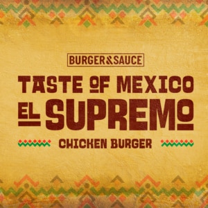 Burger & Sauce El Supremo Mexican Burger Brand Design